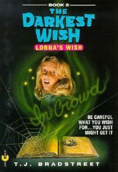 Lorna's Wish - Book #2 of the Darkest Wish