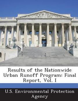 Paperback Results of the Nationwide Urban Runoff Program: Final Report, Vol. I Book