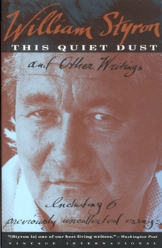 Paperback This Quiet Dust: And Other Writings Book