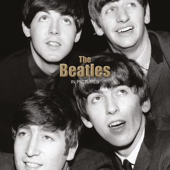 Paperback The Beatles: In Pictures Book