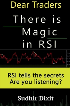 Paperback Dear Traders, There is Magic in RSI Book