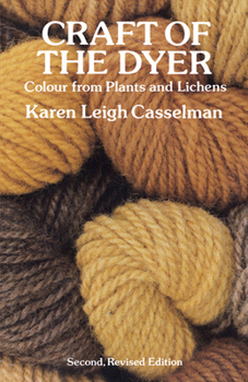 Paperback Craft of the Dyer: Colour from Plants and Lichens Book