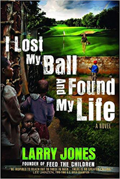 Hardcover I Lost My Ball and Found My Life: A Novel Volume 1 Book