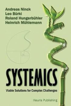 Paperback Systemics: Viable Solutions for Complex Challenges Book