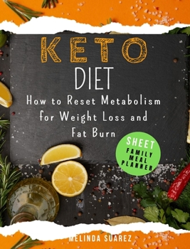 Keto Diet: How to Reset Metabolism for Weight Loss and Fat Burn