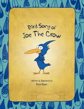 Paperback Bird Song of Joe The Crow Book