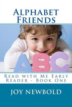 Paperback Alphabet Friends: Read with Me Early Reader - Book One Book
