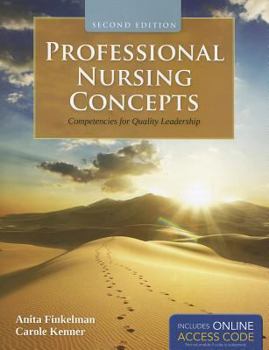 Paperback Professional Nursing Concepts: Competencies for Quality Leadership Book