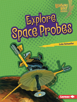 Library Binding Explore Space Probes Book