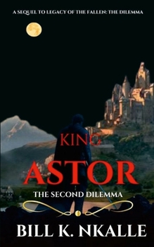 Paperback King Astor: The Second Dilemma Book
