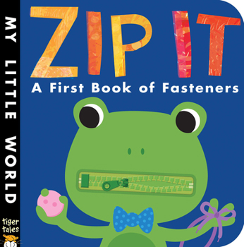 Board book Zip It: A First Book of Fasteners Book