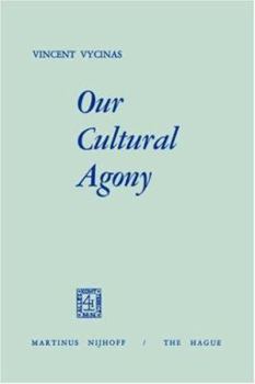 Paperback Our Cultural Agony Book