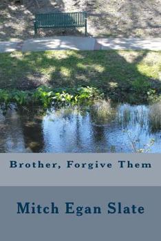 Paperback Brother, Forgive Them Book