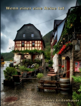 Paperback Wenn einer eine Reise tut...: ... dann hat er was zu knipsen! [German] Book