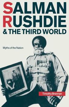 Paperback Salman Rushdie and the Third World: Myths of the Nation Book