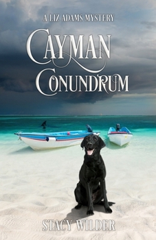 Paperback Cayman Conundrum: A Liz Adams Mystery Book