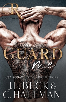 Guard Me - Book #3 of the Rossi Crime Family