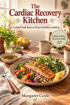 Paperback The Cardiac Recovery Kitchen Book