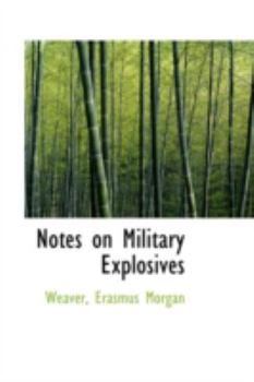 Paperback Notes on Military Explosives Book