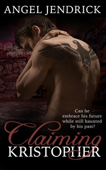 Paperback Claiming Kristopher Book