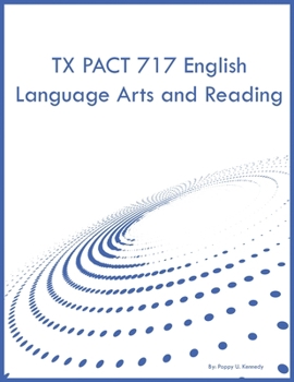 Paperback TX PACT 717 English Language Arts and Reading Book