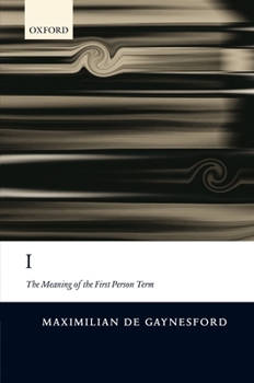 Hardcover I: The Meaning of the First Person Term Book