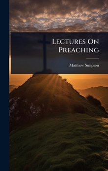 Hardcover Lectures On Preaching Book