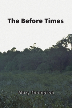 Paperback The Before Times Book