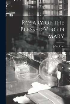 Paperback Rosary of the Blessed Virgin Mary Book