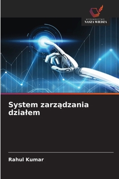 System zarzadzania dzialem (Polish Edition)