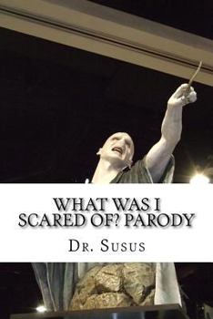 Paperback What Was I Scared Of? Parody Book