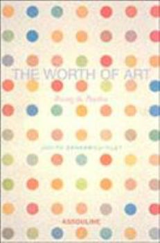 Paperback The Worth of Art: Pricing the Priceless Book