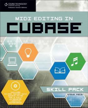 Paperback MIDI Editing in Cubase -- Skill Pack: Book & CD-ROM [With CDROM] Book