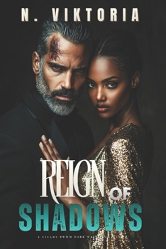 Reign of Shadows: A Steamy BWWM Interracial Multicultural Standalone Dark Italian Mafia Romance (The Augustine Empire)