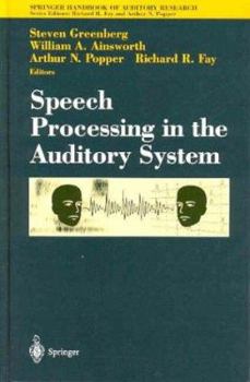 Hardcover Speech Processing in the Auditory System Book