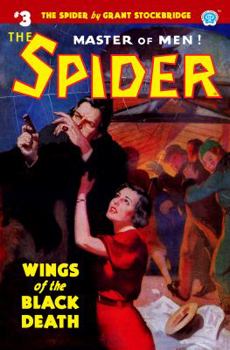 Paperback The Spider #3: Wings of the Black Death Book