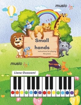 Paperback Small hands: Children's music book (piano lessons) Book