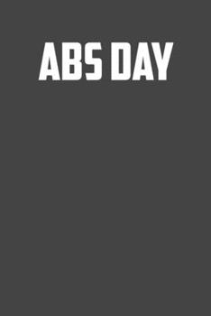 Paperback Abs Day: 6x9 Gym Exercise Log: gym tracking book