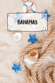 Paperback Bahamas: Liniertes Reisetagebuch Notizbuch oder Reise Notizheft liniert - Reisen Journal f?r M?nner und Frauen mit Linien [German] Book