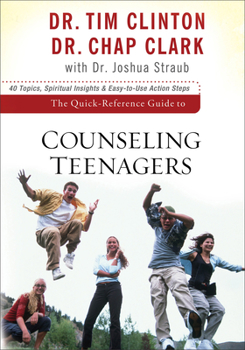 Paperback The Quick-Reference Guide to Counseling Teenagers Book
