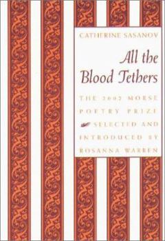 Paperback All the Blood Tethers Book