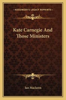 Kate Carnegie and Those Ministers