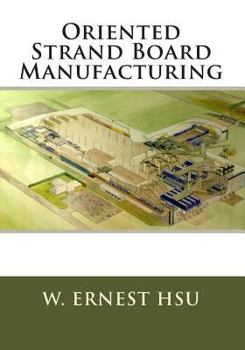 Paperback Oriented Strand Board Manufacturing Book