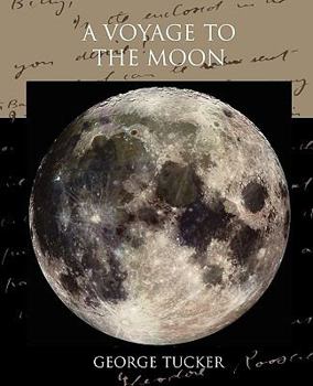 Paperback A Voyage to the Moon Book