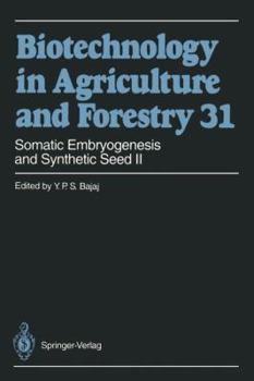 Paperback Somatic Embryogenesis and Synthetic Seed II Book