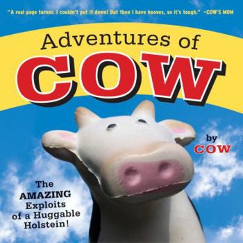 Hardcover Adventures of Cow Book
