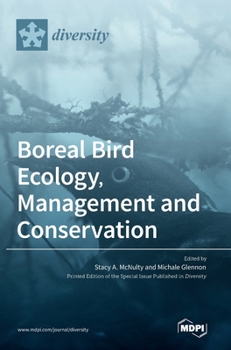 Hardcover Boreal Bird Ecology, Management and Conservation Book