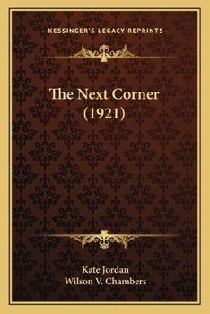 Paperback The Next Corner (1921) Book