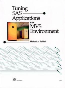 Paperback Tuning SAS Applications in the MVS Environment Book