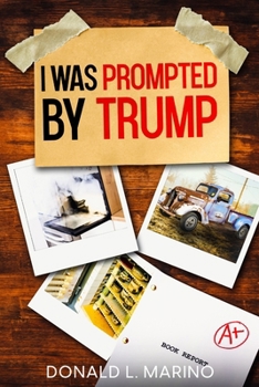 Paperback I was Prompted by Trump Book